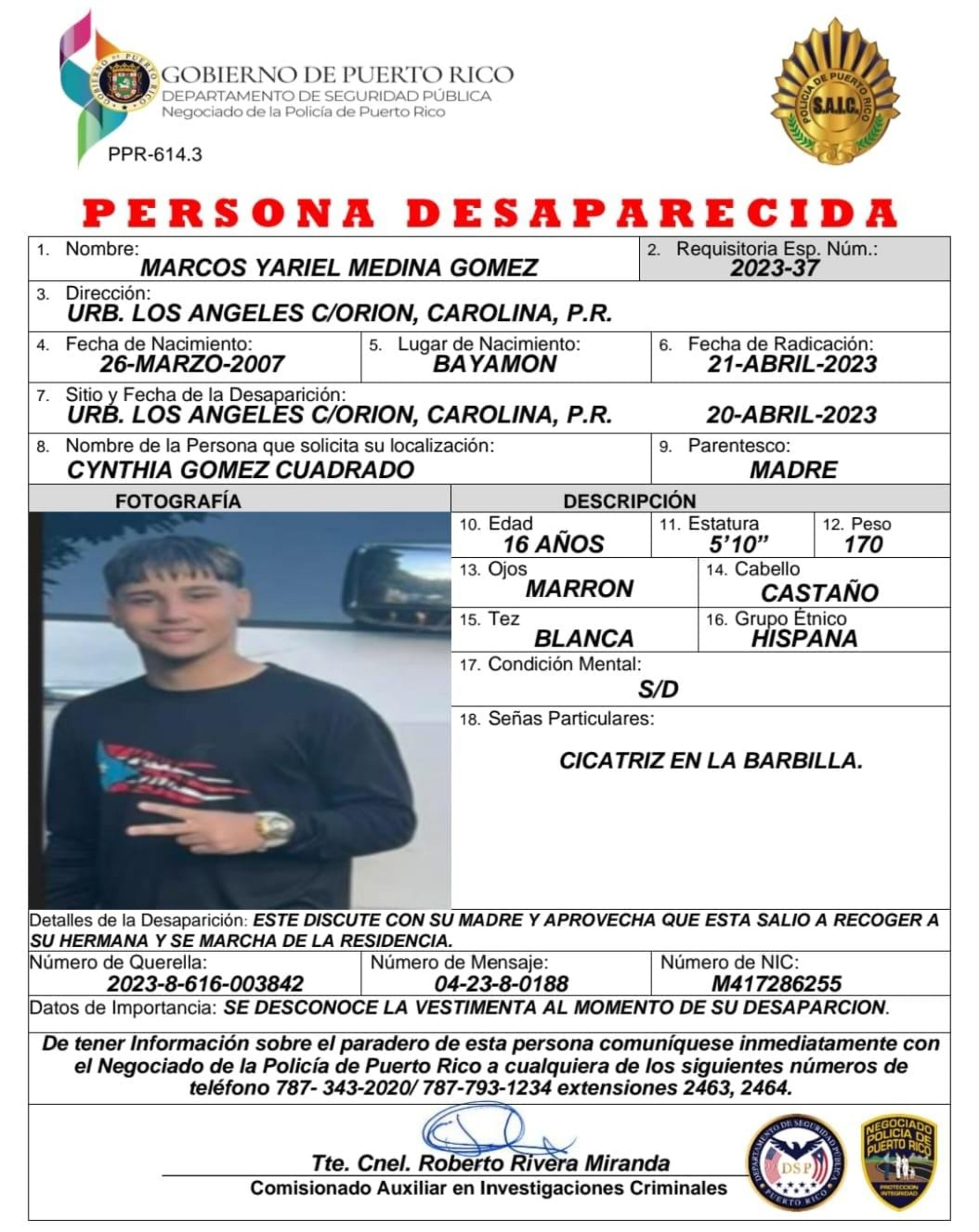 Marcos Yariel Medina Gómez, de 16 años, fue reportado desaparecido por su progenitora. Si lo ha visto llame a la línea confidencial del Negociado de la Policía al (787) 343-2020. 