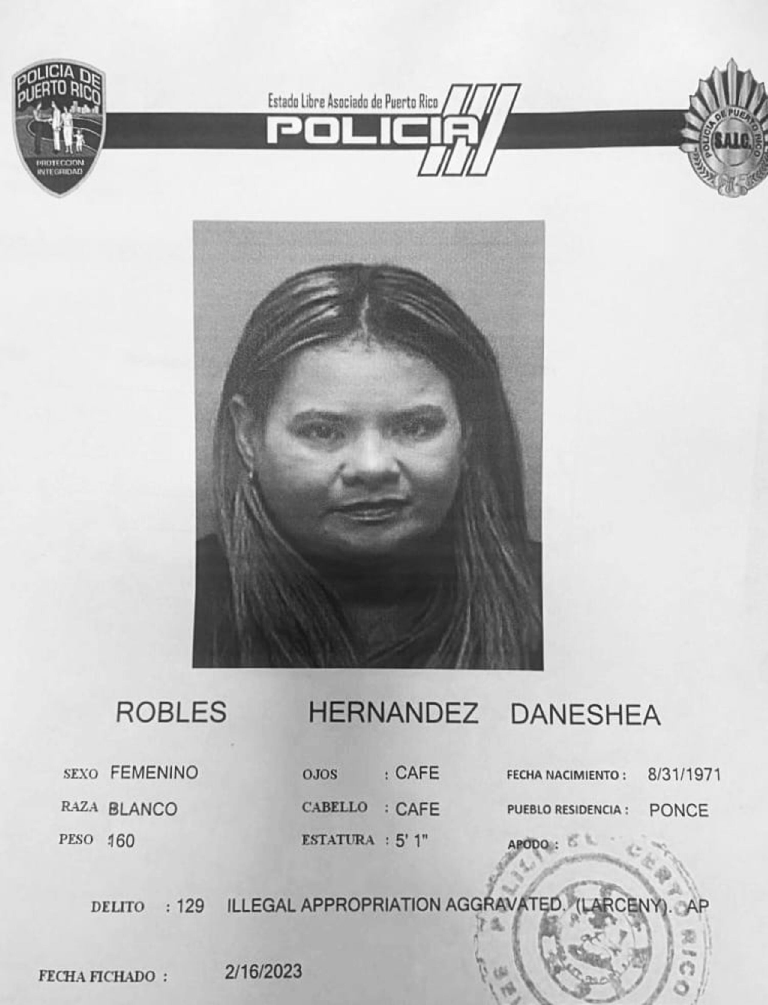 Daneshea Robles Hernández fue acusada por depositar un cheque por la suma de $100,000.00 el cual fue obtenido de manera fraudulenta.