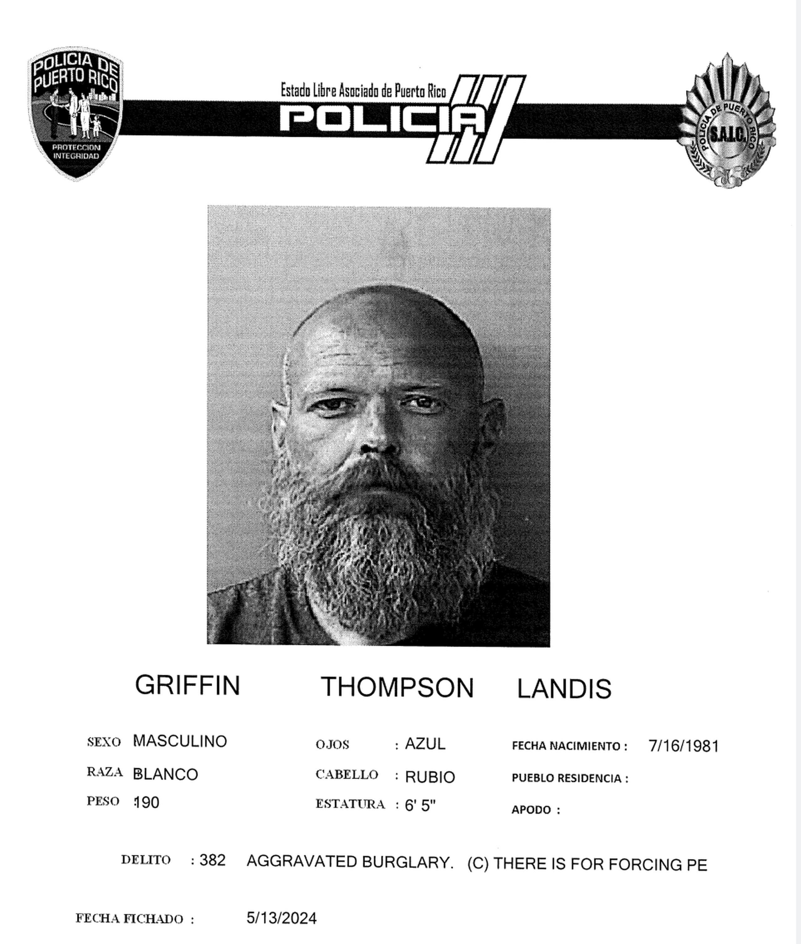 Landis Griffin Thompson fue encarcelado al no prestar una fianza de $3 millones.
